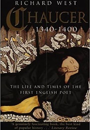 Chaucer 1340-1400 (Richard West)