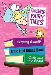 Fractured Fairy Tales (2005)