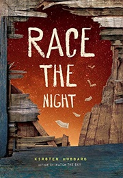 Race the Night (Kirsten Hubbard)