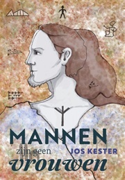 Mannen Zijn Geen Vrouwen (Jos Kester)