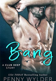 Bang (Penny Wylder)