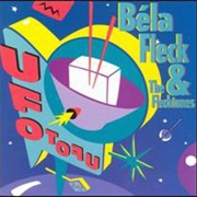 Bela Fleck and the Flecktones - UFO Tofu