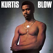 Kurtis Blow (Kurtis Blow, 1980)