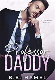 Professor Daddy (B.B. Hamel)