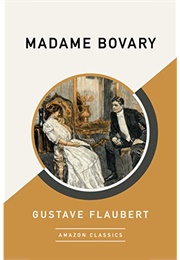 Madame Bovary (Gustave Flaubert)