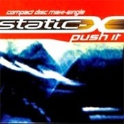 &quot;Push It&quot; by Static-X