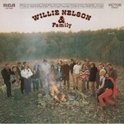 Willie Nelson - Willie Nelson and Family