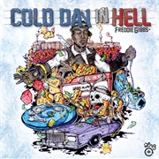 Freddie Gibbs - Cold Day in Hell