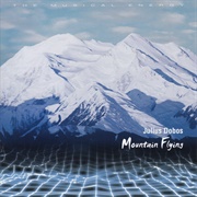 Julius Dobos - Mountain Flying