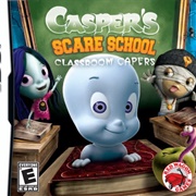 Casper&#39;s Scare School: Classroom Capers