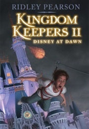 Kingdom Keepers II: Disney at Dawn (Ridley Pearson)