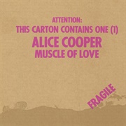 Muscle of Love (Alice Cooper, 1973)