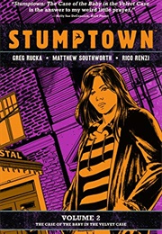 Stumptown, Vol 2 (Greg Rucka)