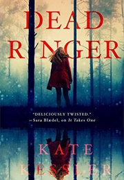 Dead Ringer (Kate Kessler)