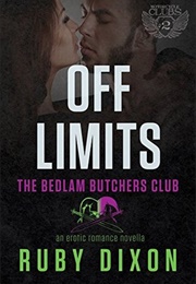 Off Limits (Ruby Dixon)