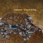 Castanets - City of Refuge