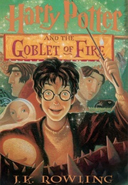 Harry Potter and the Goblet of Fire (J.K. Rowling)