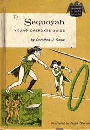 Sequoya, Young Cherokee Guide (Dorothea J. Show)