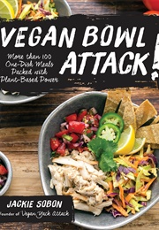 Vegan Bowl Attack! (Jackie Sobon)