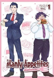 Manly Appetites (Mito)