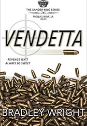 Vendetta (Bradley Wright)