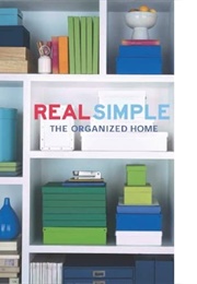 Real Simple: The Organized Home (Kendell Cronstrom)