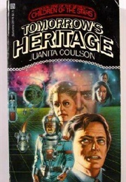 Tomorrow&#39;s Heritage (Juanita Coulson)