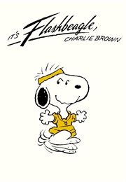 It&#39;s Flashbeagle, Charlie Brown (1984)