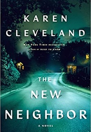 The New Neighbor (Karen Cleveland)