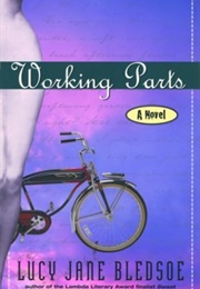 Working Parts (Lucy Jane Bledsoe)