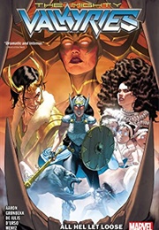 The Mighty Valkyries: All Hel Let Loose (Jason Aaron)