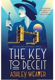 The Key to Deceit (Ashley Weaver)