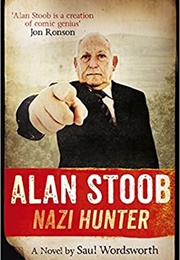 Alan Stoob - Nazi Hunter (Saul Wordsworth)