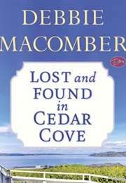 Lost and Found in Cedar Cove (Debbie Macomber)