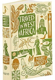 Travels in West Africa (Mary Kingsley)