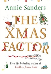 The Xmas Factor (Annie Sanders)