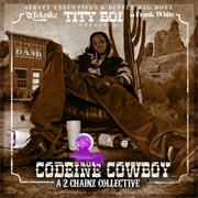 Codeine Cowboy