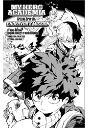 My Hero Academia Special Spin-Off: Endeavor&#39;s Mission (Yoco Akiyama)