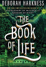 The Book of Life (All Souls #3) (Deborah Harkness)