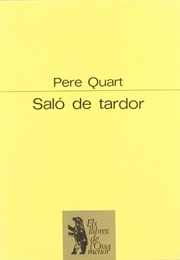 Saló De Tardor (Pere Quart)