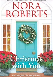 Christmas With You (Nora Roberts)