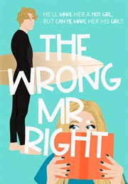 The Wrong Mr. Right (Stephanie Archer)