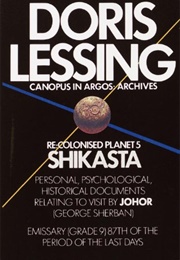 Re: Colonized Planet 5, Shikasta (Doris Lessing)