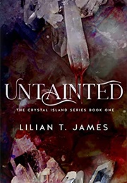 Untainted (Lilian T. James)