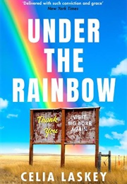 Under the Rainbow (Celia Laskey)