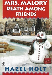 Mrs. Malory Death Among Friends (Hazel Holt)