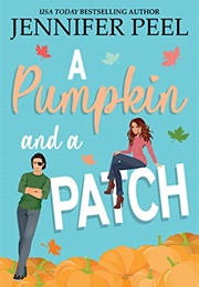 A Pumpkin and a Patch (Jennifer Peel)