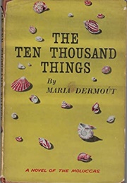 The 10 000 Things (Maria Dermout)