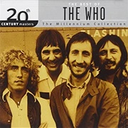 The Millennium Collection the Best of the Who