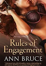 Rules of Engagement (Ann Bruce)